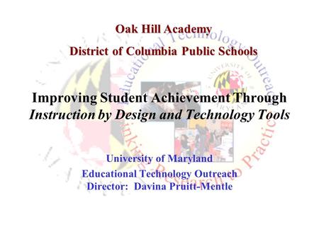 Oak Hill Academy District of Columbia Public Schools