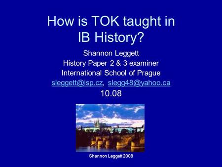 How is TOK taught in IB History?