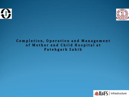 Objective › Financing and completion of the hospital building at Project Site through private sector participation › Establish minimum 30 bedded Hospital.