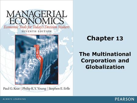 The Multinational Corporation and Globalization