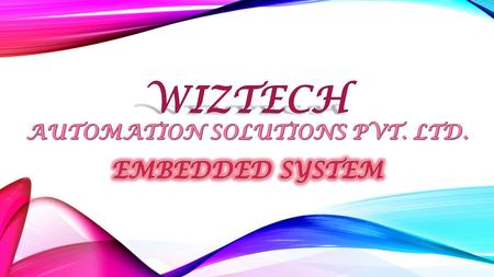 WIZTECH AUTOMATION SOLUTIONS PVT. LTD.