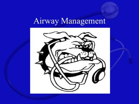 Airway Management.