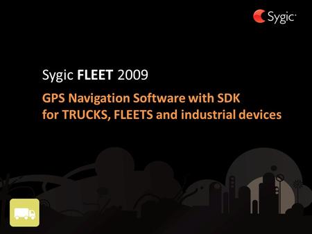 Sygic FLEET 2009 GPS Navigation Software with SDK