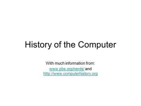 History of the Computer