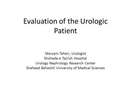 Evaluation of the Urologic Patient