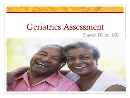 Geriatrics Assessment