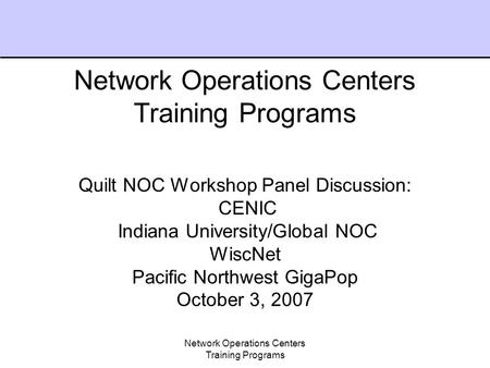 Network Operations Centers Training Programs