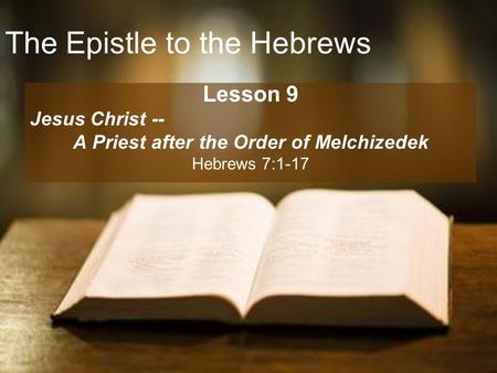 The Epistle to the Hebrews