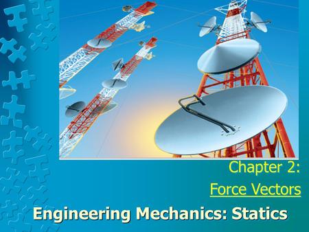 Engineering Mechanics: Statics