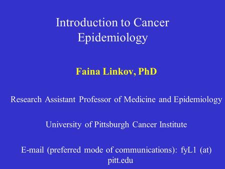 Introduction to Cancer Epidemiology