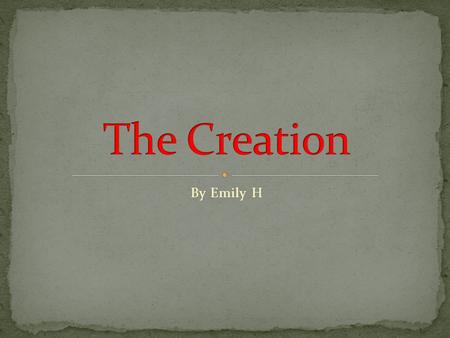 By Emily H. On day 1 God created the first part of his 7 day creation. Which was dividing light from dark and creating. Which created night and day.