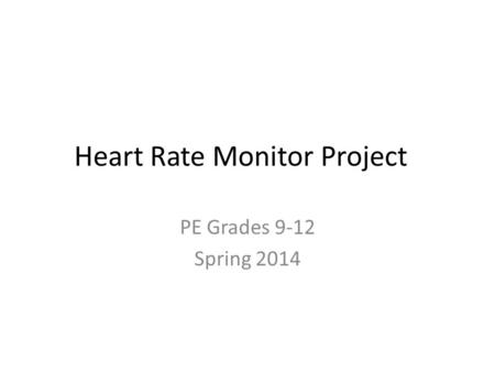 Heart Rate Monitor Project