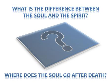 1 Thessalonians 5:23 Now may the God of peace Himself sanctify you completely; and may your whole spirit, soul, and body be preserved blameless at the.