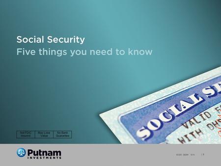 | 1 EO200 292391 12/14 Not FDIC Insured May Lose Value No Bank Guarantee.