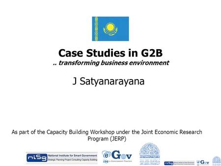 Case Studies in G2B .. transforming business environment