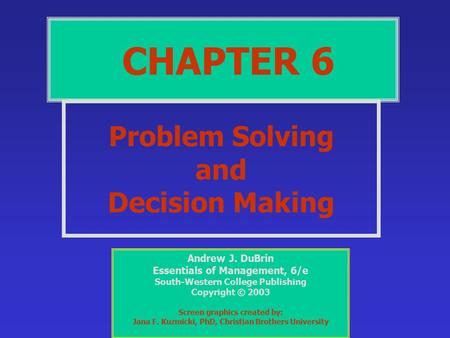 Problem Solving and Decision Making