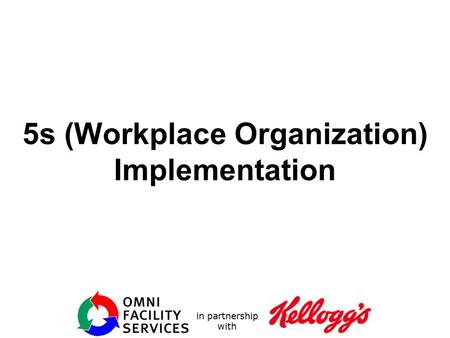 5s (Workplace Organization) Implementation