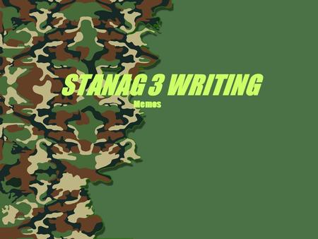 STANAG 3 WRITING Memos.