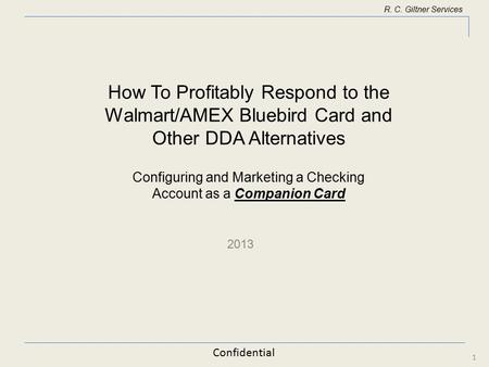 Configuring and Marketing a Checking Account as a Companion Card