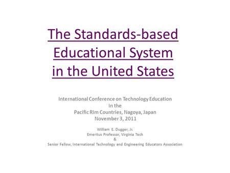 The Standards-based Educational System in the United States