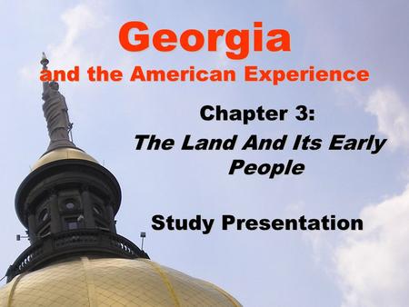 Georgia and the American Experience