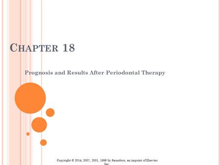 Prognosis and Results After Periodontal Therapy