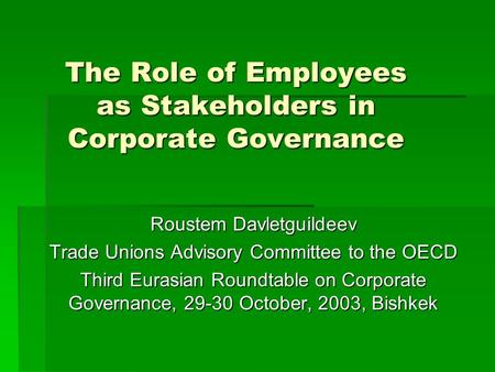 The Role of Employees as Stakeholders in Corporate Governance