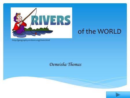 Demeisha Thomas of the WORLD