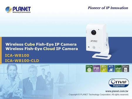 Wireless Cube Fish-Eye IP Camera Wireless Fish-Eye Cloud IP Camera ICA-W8100 ICA-W8100-CLD.