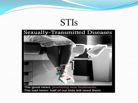 STIs.