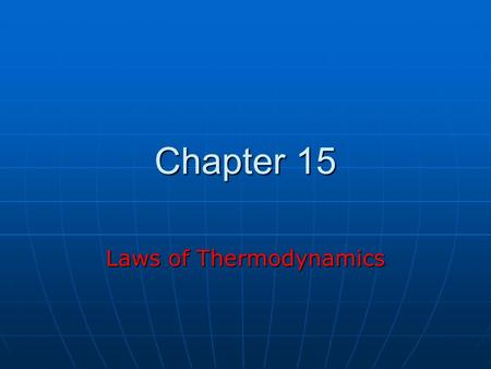 Laws of Thermodynamics