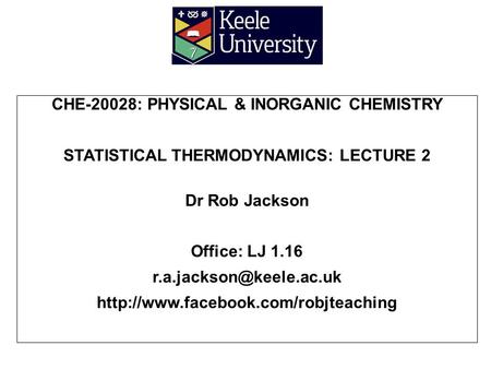 CHE-20028: PHYSICAL & INORGANIC CHEMISTRY