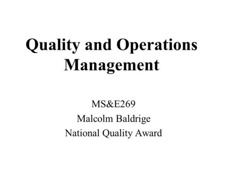 Quality and Operations Management