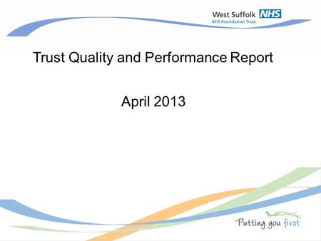 Trust Quality and Performance Report