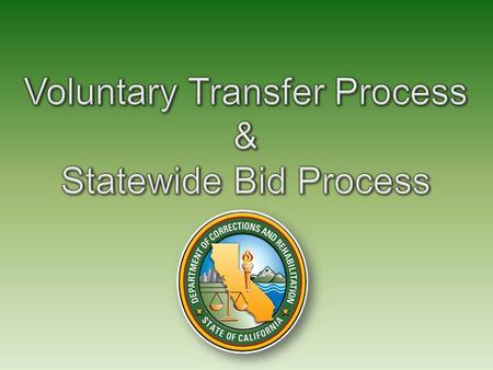 The Voluntary Transfer Process (VTP) and Statewide Bid Process (SWB) occur OUTSIDE the layoff process. They are a result of Side Letter Agreements and.