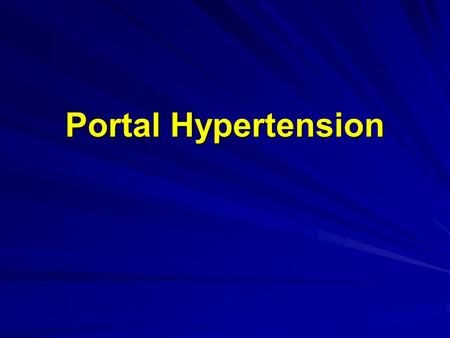 Portal Hypertension.