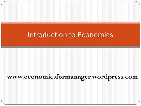 Introduction to Economics