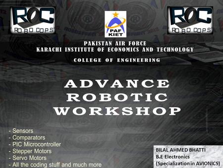 BILAL AHMED BHATTI B.E Electronics (Specialization in AVIONICS)