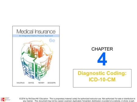 CHAPTER © 2014 by McGraw-Hill Education. This is proprietary material solely for authorized instructor use. Not authorized for sale or distribution in.