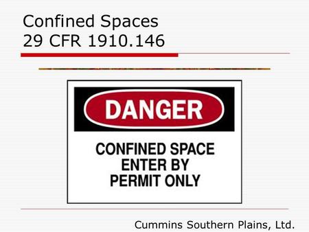 Presentation 15 - Confined Spaces