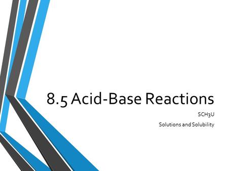 SCH3U Solutions and Solubility