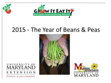 2015 - The Year of Beans & Peas. College of Agriculture and Natural Resources.