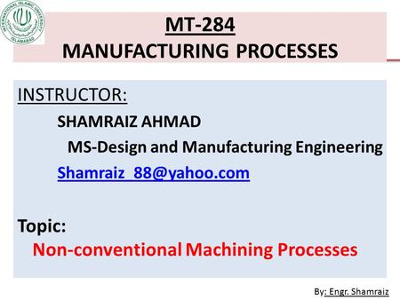 MT-284 MANUFACTURING PROCESSES