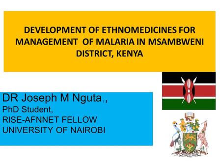 DR Joseph M Nguta,, PhD Student, RISE-AFNNET FELLOW