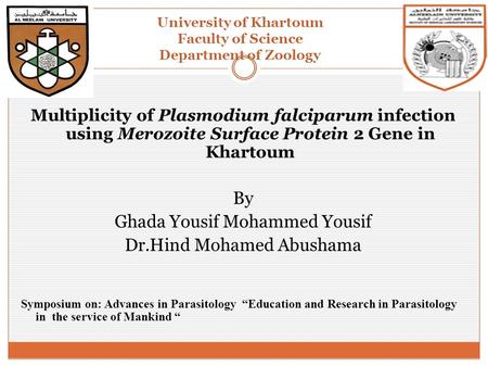 University of Khartoum Faculty of Science Department of Zoology