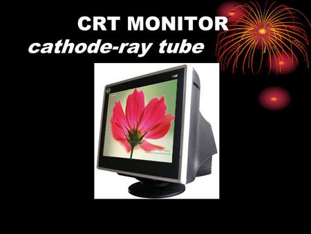 CRT MONITOR cathode-ray tube