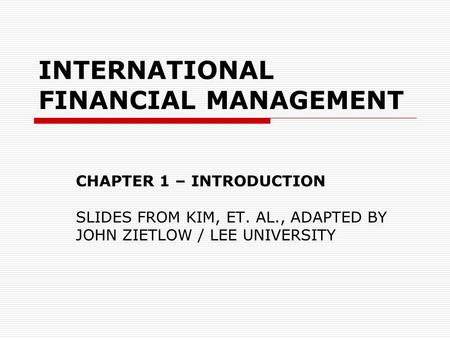 INTERNATIONAL FINANCIAL MANAGEMENT