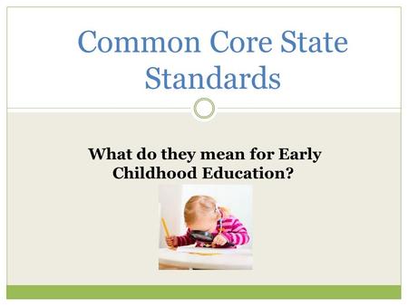 Common Core State Standards