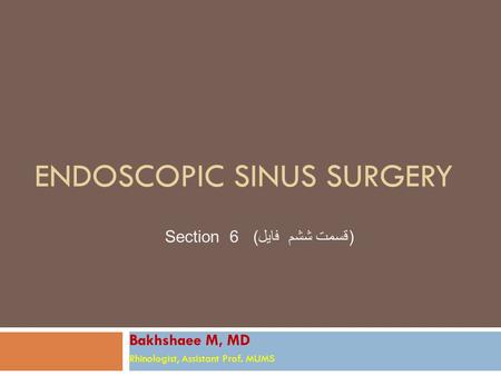 Endoscopic Sinus Surgery