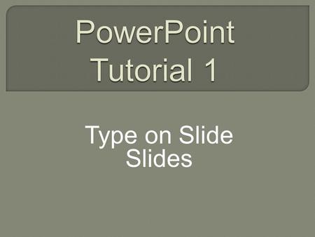 Type on Slide Slides. IgneousSedimentaryMetamorphic.